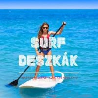 SUP deszka, SURF deszka